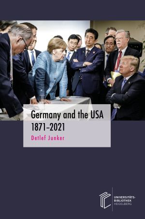 Cover: Germany and the USA 1871–2021