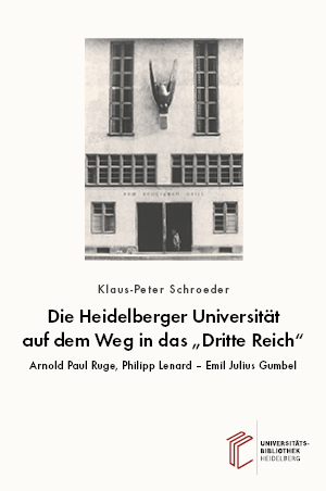 ##plugins.themes.ubOmpTheme01.submissionSeries.cover##: Die Heidelberger Universität auf dem Weg in das „Dritte Reich“