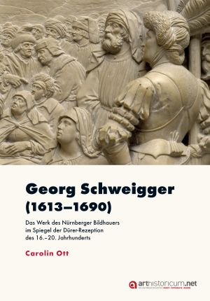 Cover: Georg Schweigger (1613–1690)