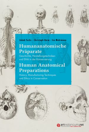 Cover: Humananatomische Präparate / Human Anatomical Preparations