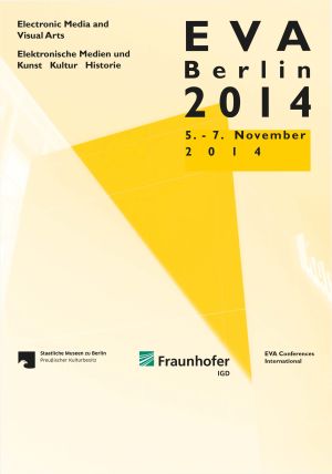 Cover: Konferenzband EVA Berlin 2014. Elektronische Medien & Kunst, Kultur und Historie