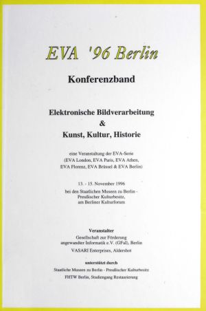 Cover: Konferenzband EVA '96 Berlin. Elektronische Bildverarbeitung & Kunst, Kultur, Historie