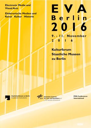 Cover: Konferenzband EVA Berlin 2016. Elektronische Medien & Kunst, Kultur und Historie