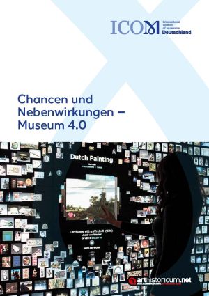 Cover von 'Chancen und Nebenwirkungen – Museum 4.0'