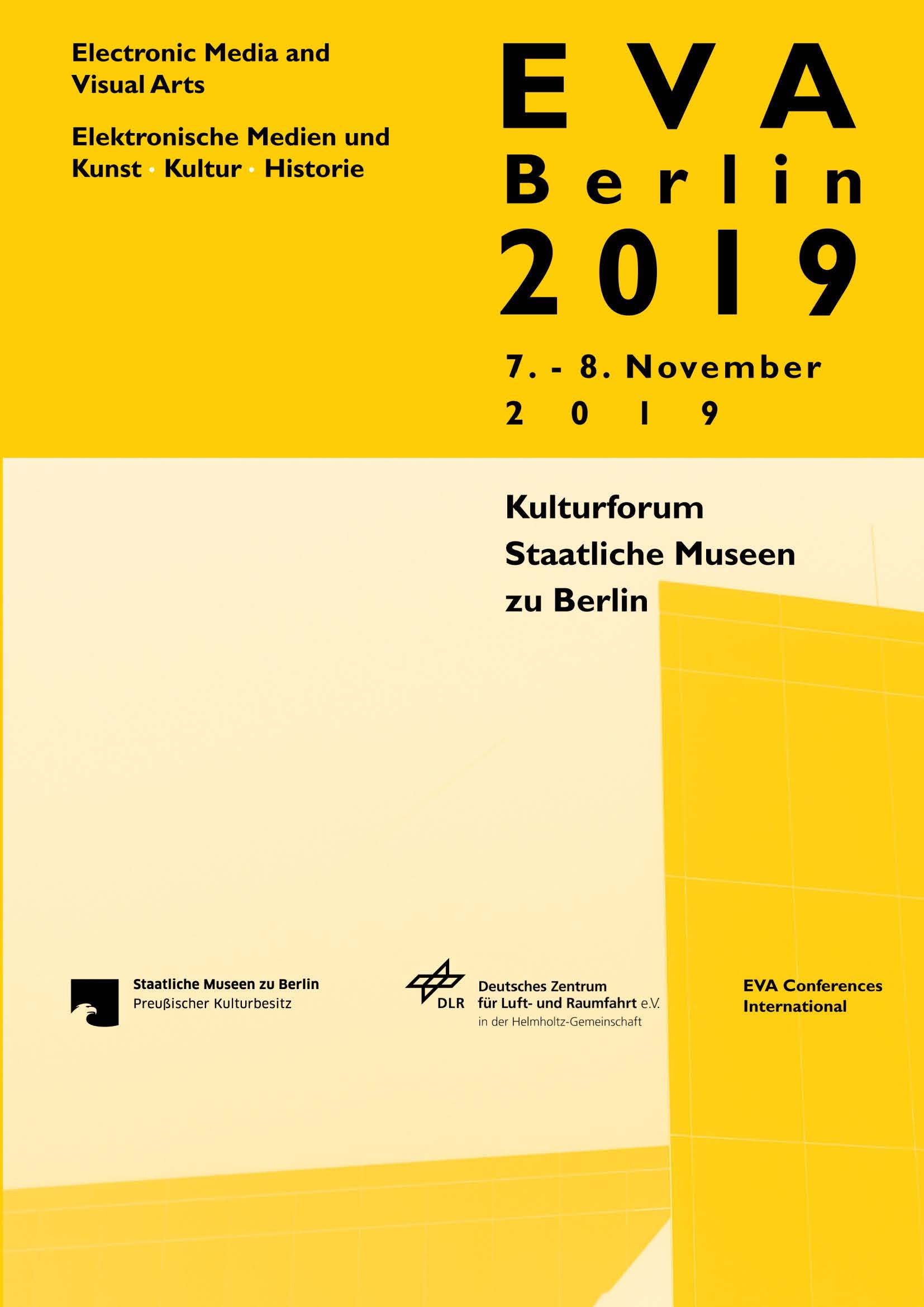 Cover: Konferenzband EVA Berlin 2019. Elektronische Medien & Kunst, Kultur und Historie