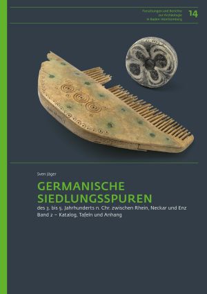 Cover of 'Germanische Siedlungsspuren des 3. bis 5. Jahrhunderts n. Chr. zwischen Rhein, Neckar und Enz'