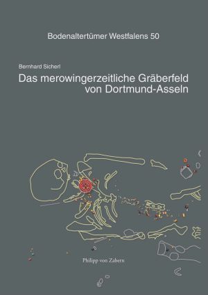 ##plugins.themes.ubOmpTheme01.submissionSeries.cover##: Das merowingerzeitliche Gräberfeld von Dortmund-Asseln