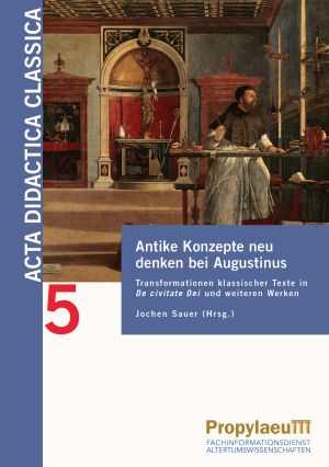 ##plugins.themes.ubOmpTheme01.submissionSeries.cover##: Antike Konzepte neu denken bei Augustinus