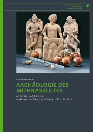 Cover: Archäologie des Mithraskultes