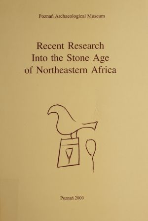 Cover: Recent Research Into the Stone Age of Northeastern Africa