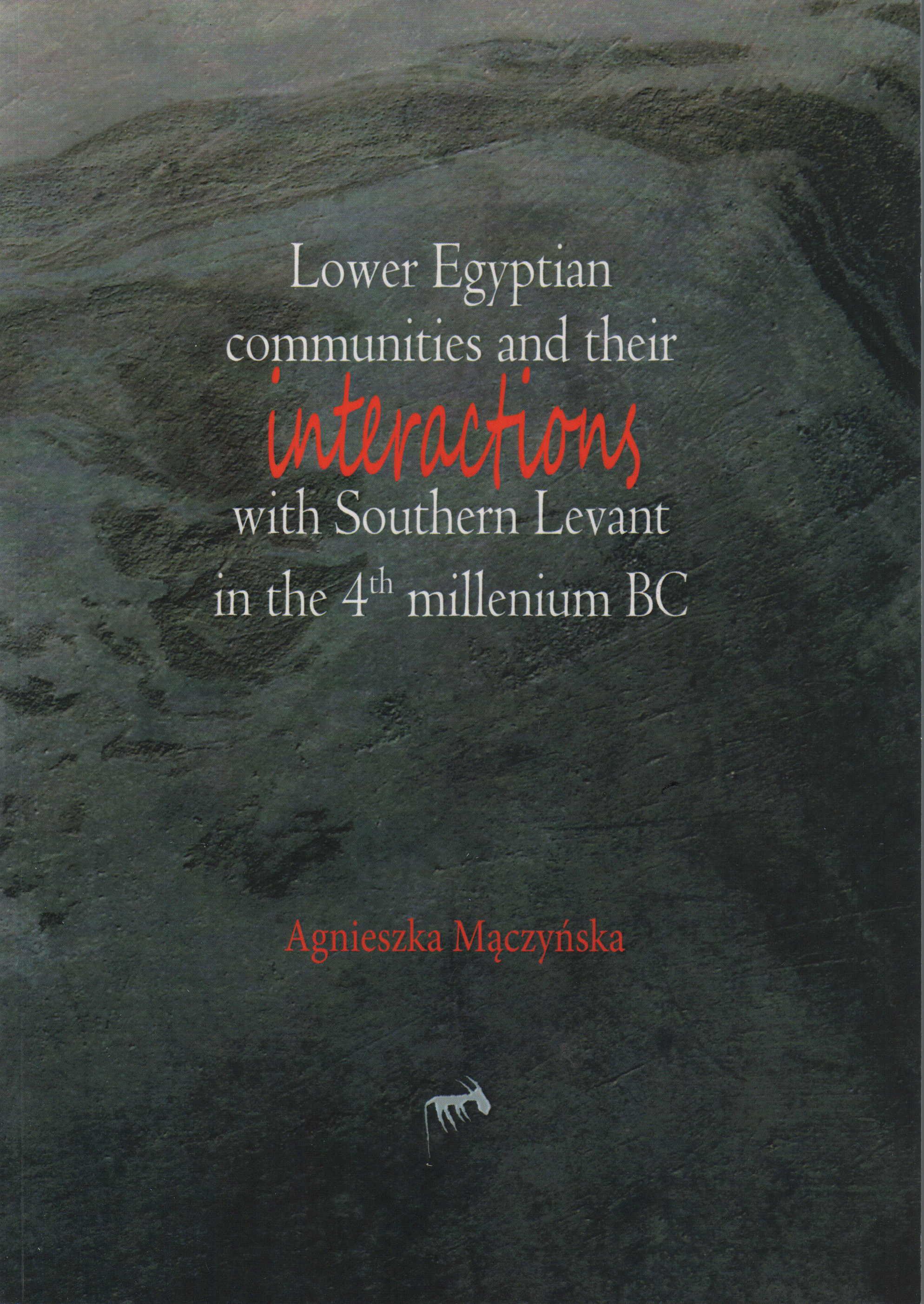 Cover: Lower Egyptian Communities and Their Interactions with Southern Levant in the 4th Millennium BC