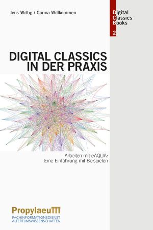 Cover: Digital Classics in der Praxis