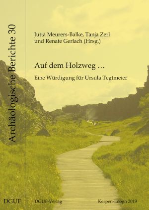 Cover von 'Auf dem Holzweg … Eine Würdigung für Ursula Tegtmeier'