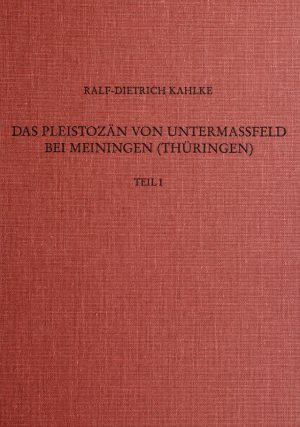 Cover: Das Pleistozän von Untermassfeld bei Meiningen (Thüringen)