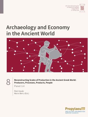 Cover: Reconstructing Scales of Production in the Ancient Greek World: Producers, Processes, Products, People
