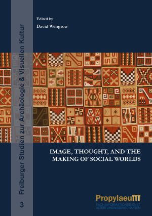 Cover: Image, thought, and the making of social worlds