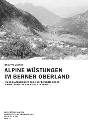 Cover: Alpine Wüstungen im Berner Oberland